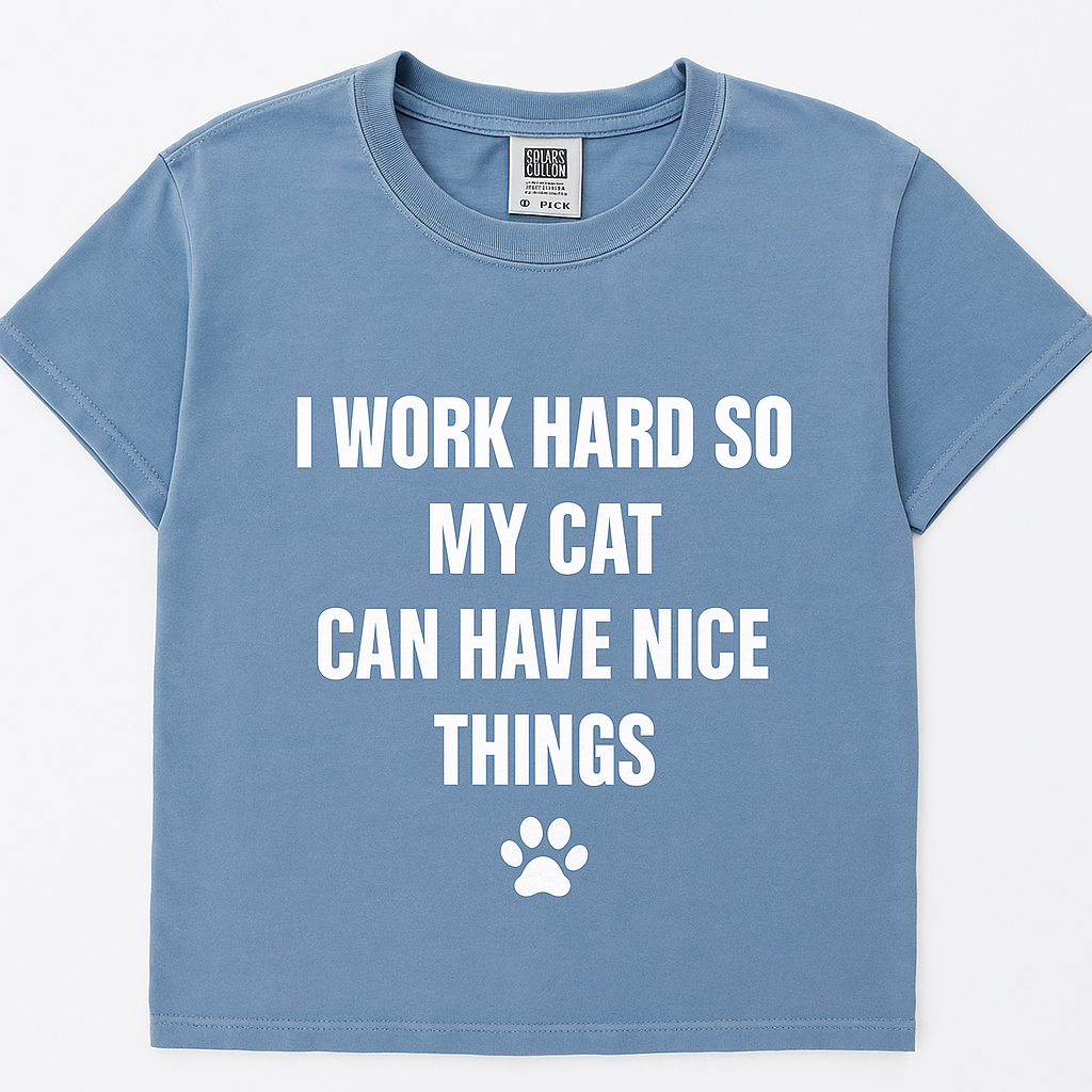 "I Work Hard" Cat Shirt | Save A Kitten