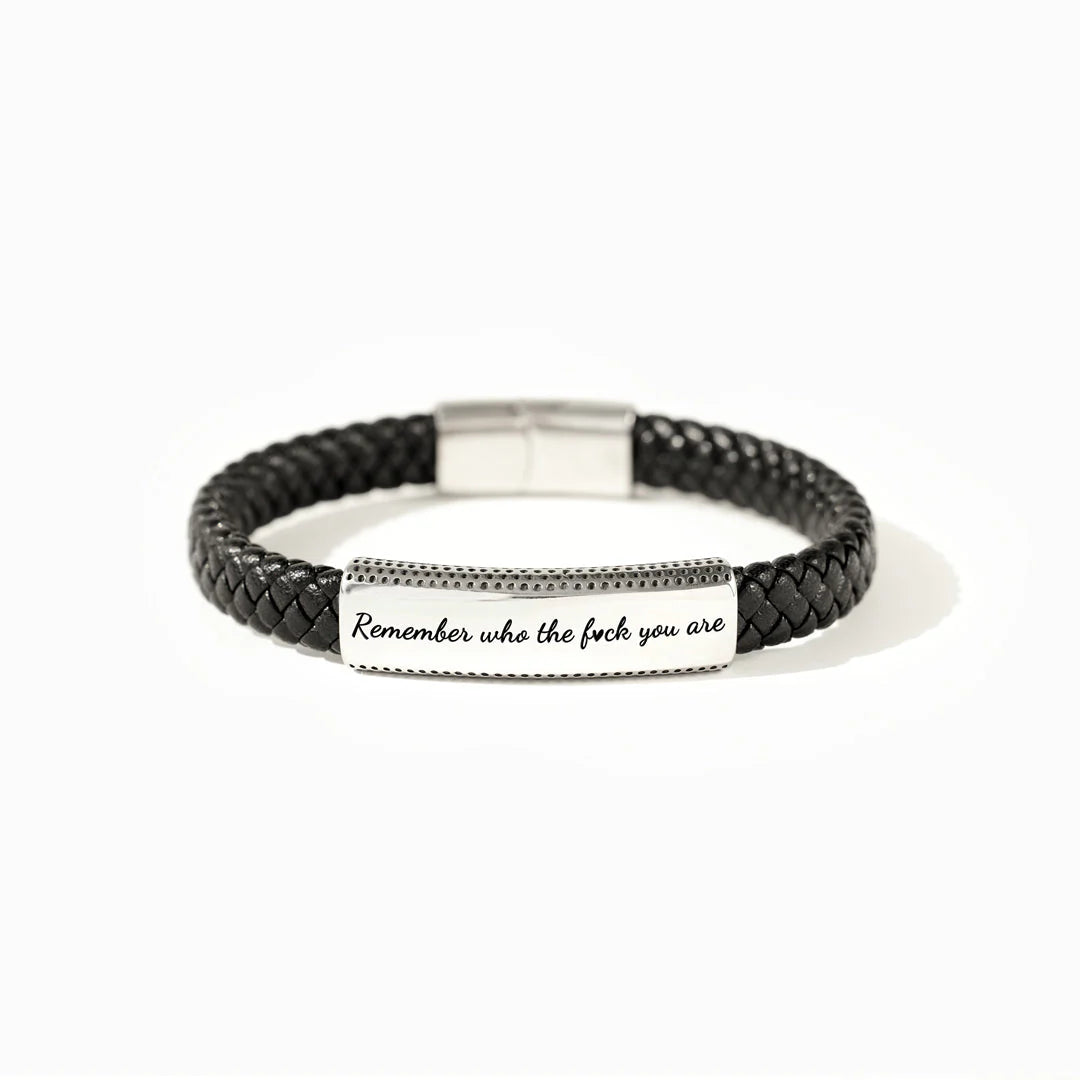 Remember Who The F*ck You Are Bracelet