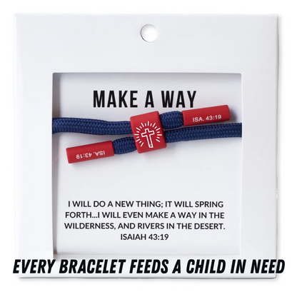 He Made A Way, Isaiah 43:19 | Feed A Child