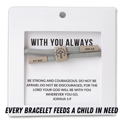 With You Always, Joshua 1:9 | Feed A Child